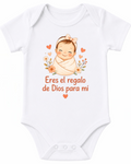 Eres el regalo de Dios para mi